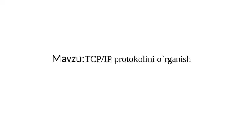 TCP/IP protokolini o'rganish