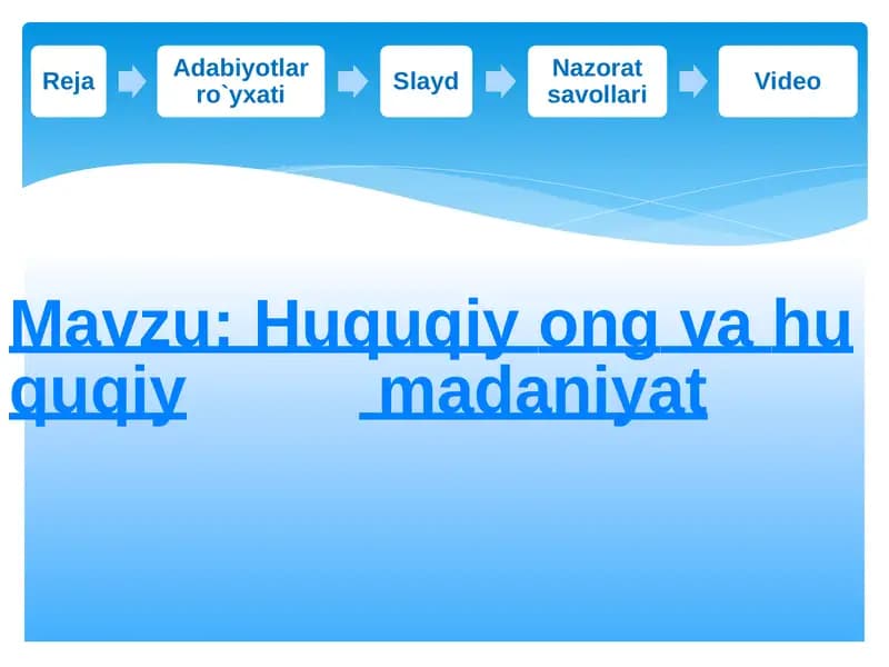 Huquqiyong va huquqiy madaniyat
