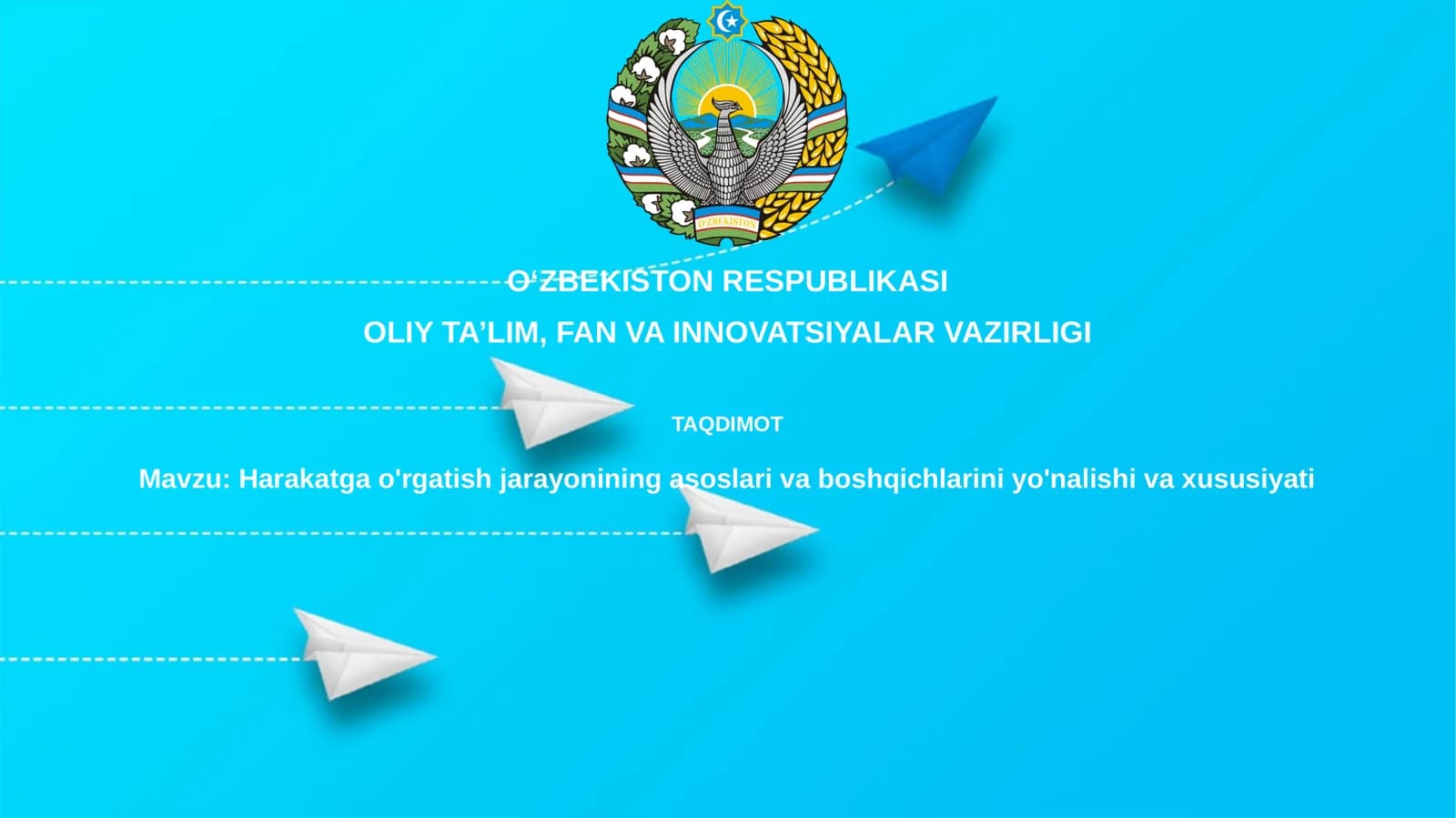 Harakatga o'rgatish jarayonining asoslari va boshqichlarini yo'nalishi xususiyati