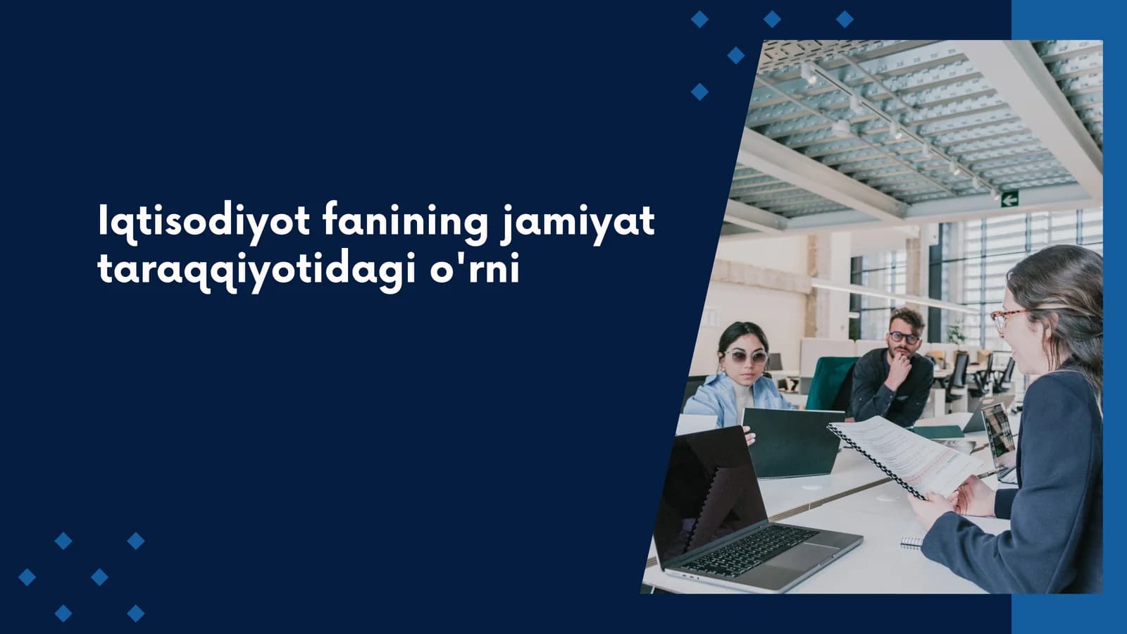 Iqtisodiyot fanining jamiyat taraqqiyotidagi o'rni