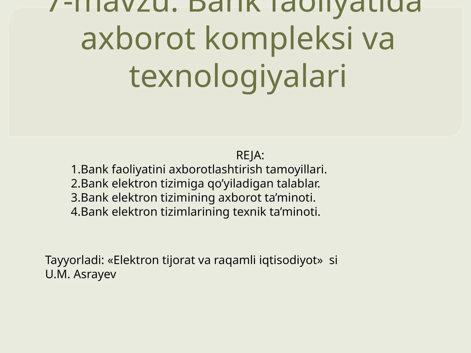 Bank faoliyatida axborot kompleksi vatexnologiyalari