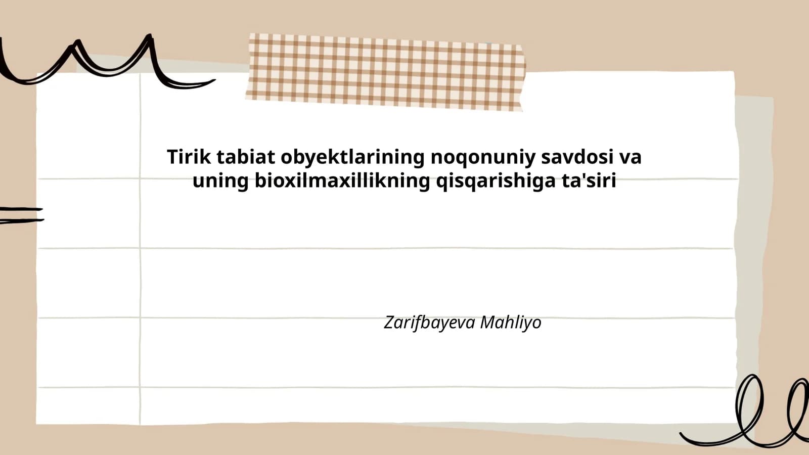 Tirik tabiat obyektlarining noqonuniy savdosi va uning bioxilmaxillikning qisqarishiga ta'siri