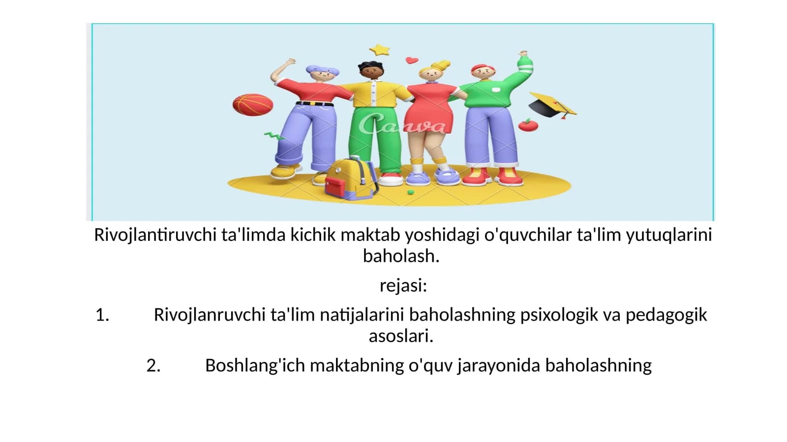 Rivojlantiruvchi ta'limda kichik maktab yoshidagi o'quvchilar ta'lim yutuqlarini baholash