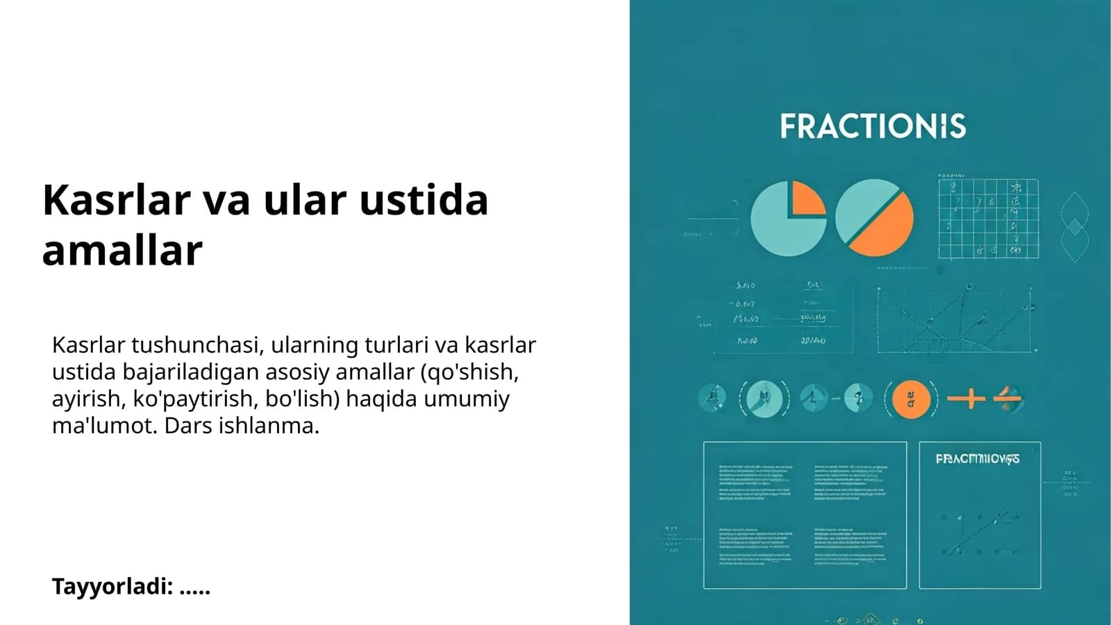 Kasrlar va ular ustida amallar