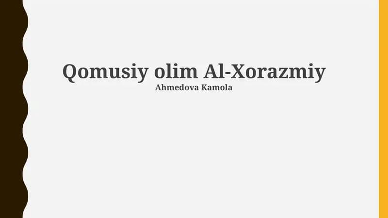 Qomusiy olim Al-Xorazmiy