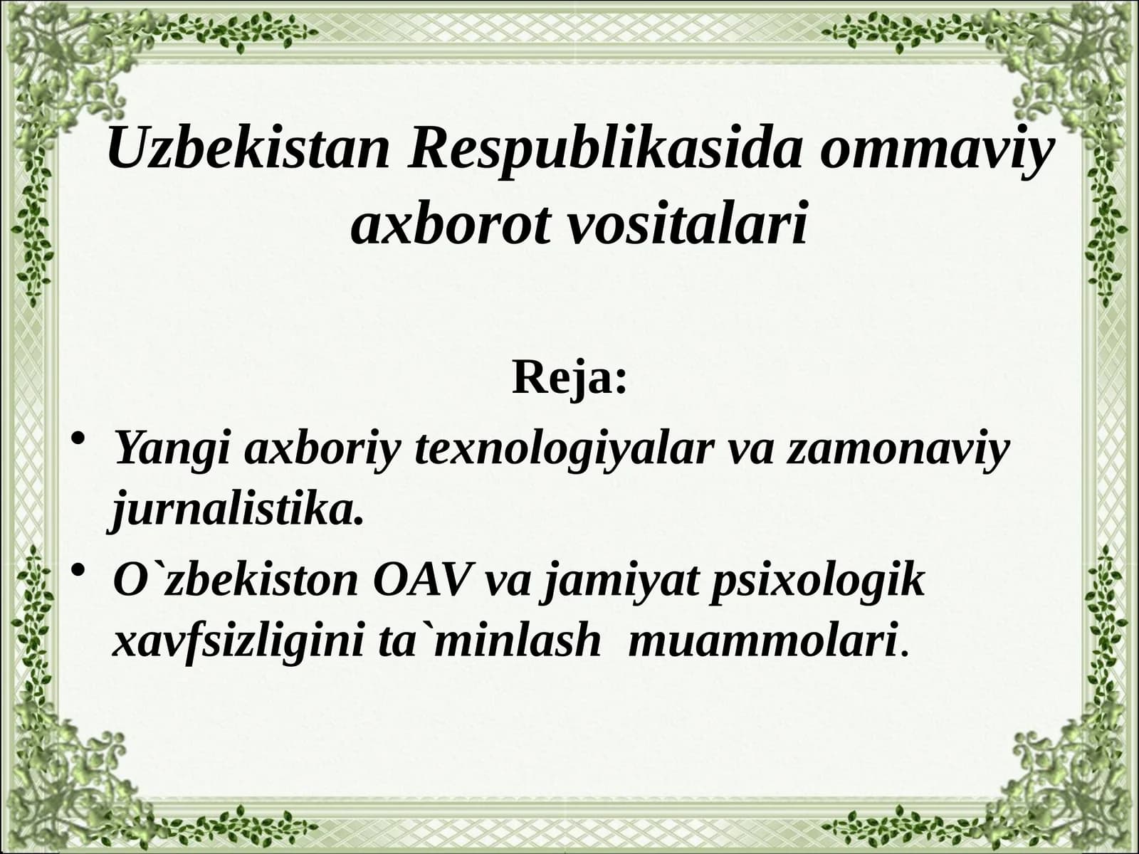 Yangi axborot texnologiyalari va yangi jurnalistika