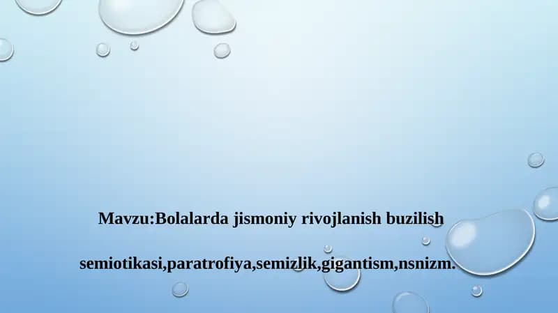 Bolalarda jismoniy rivojlanish buzilish turlari