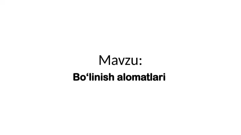 Boʻlinish alomatlari