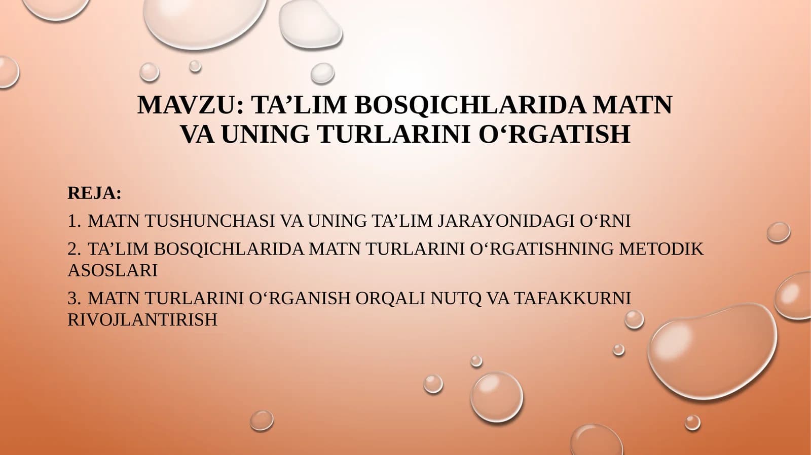 Matn va ta’lim bosqichlarida matn va uning turini o‘rgatish