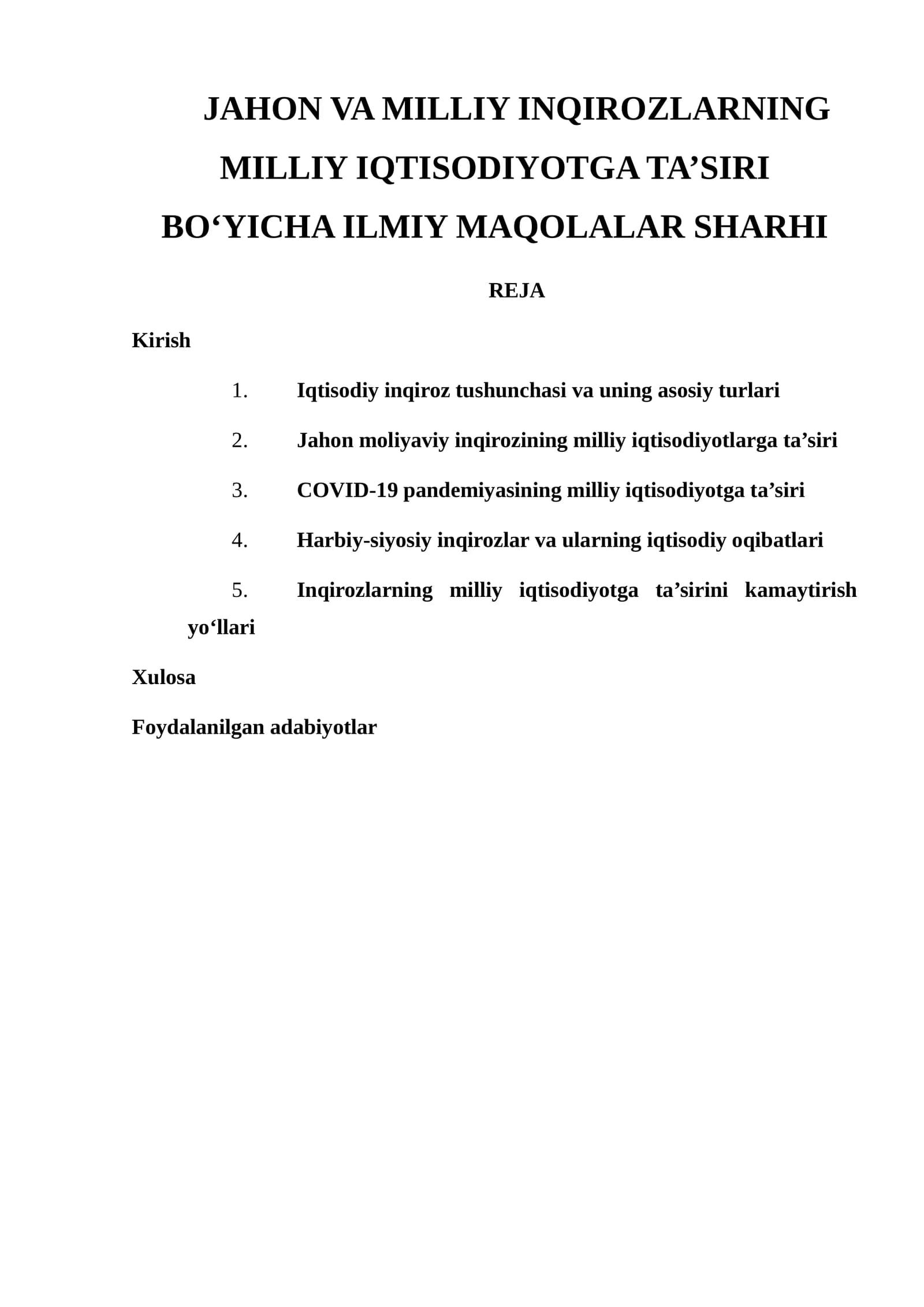 JAHON VA MILLIY INQIROZLARNING MILLIY IQTISODIYOTGA TA’SIRI BO‘YICHA ILMIY MAQOLALAR SHARHI
