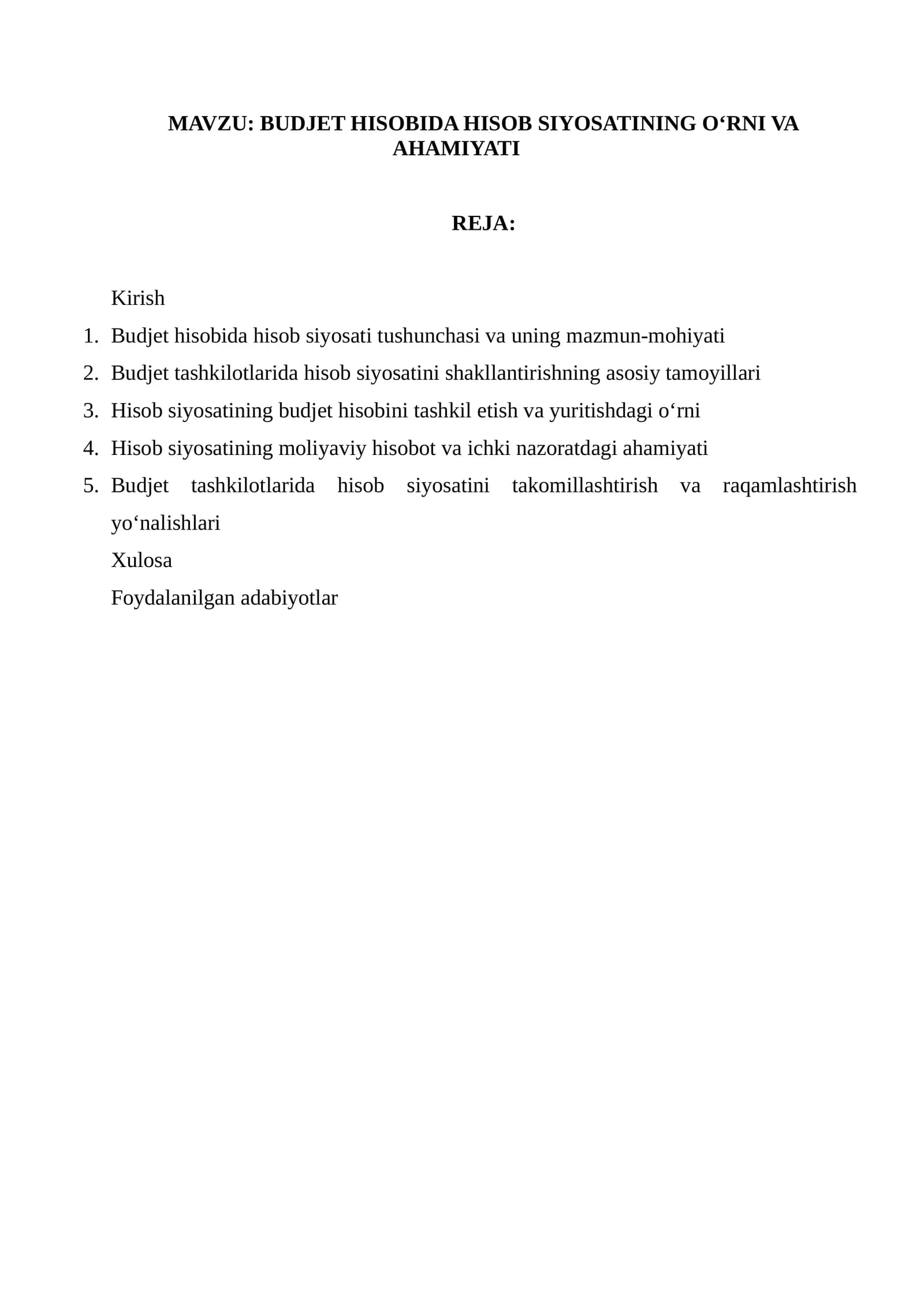 BUDJET HISOBIDA HISOB SIYOSATINING O‘RNI VA AHAMIYATI
