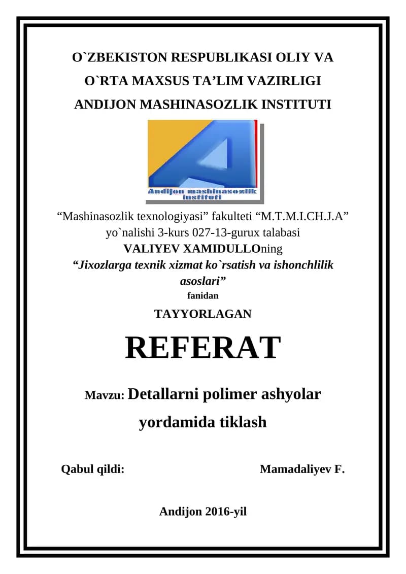 Detallarni polimer ashyolar yordamida tiklash