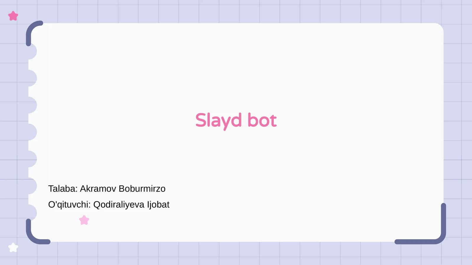 Slayd bot