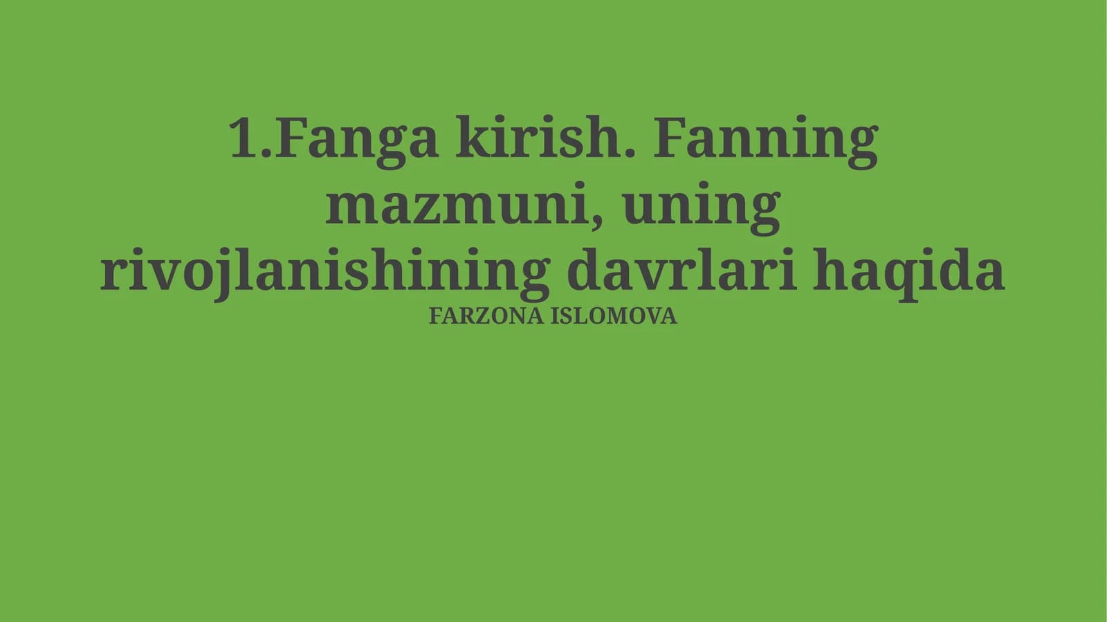 Fan haqida umumiy ma'lumot