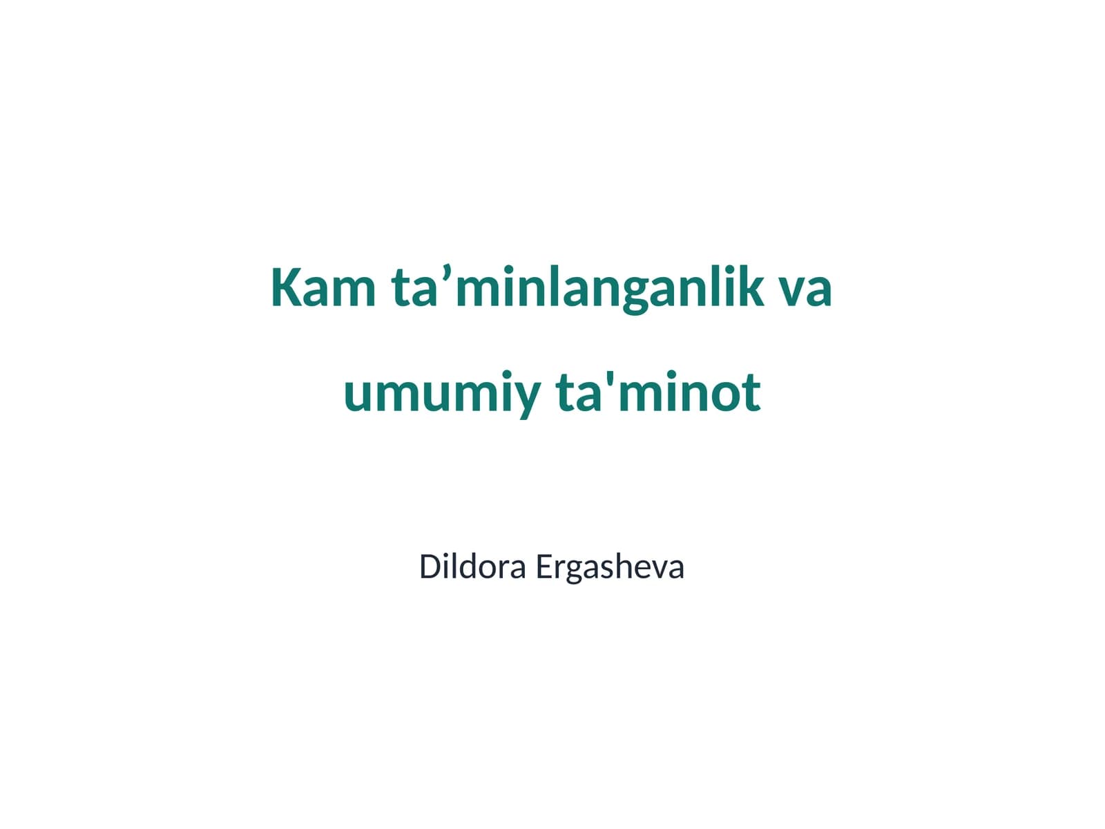Kam ta'tminlanganlik va umumiy ta'minot