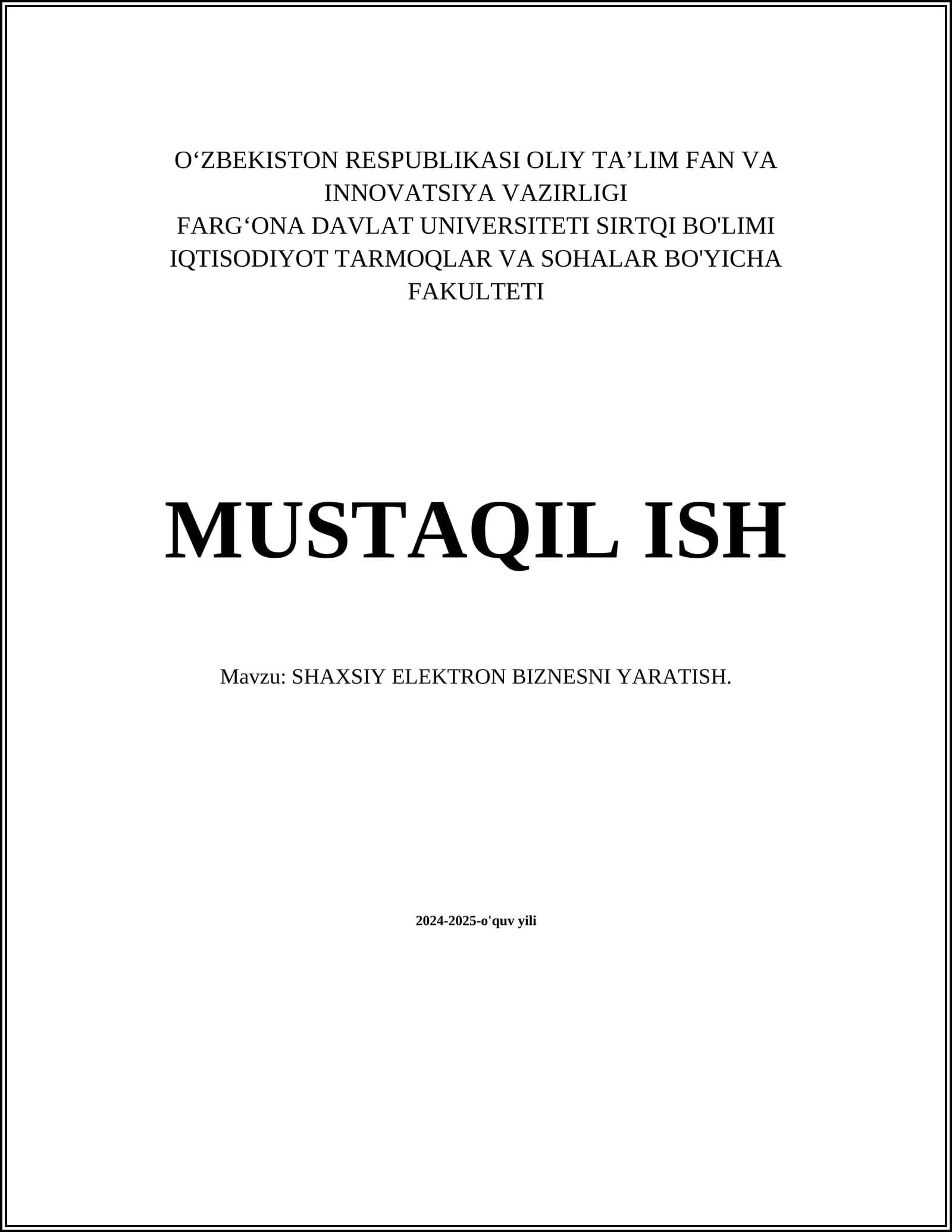 SHAXSIY ELEKTRON BIZNESNI YARATISH
