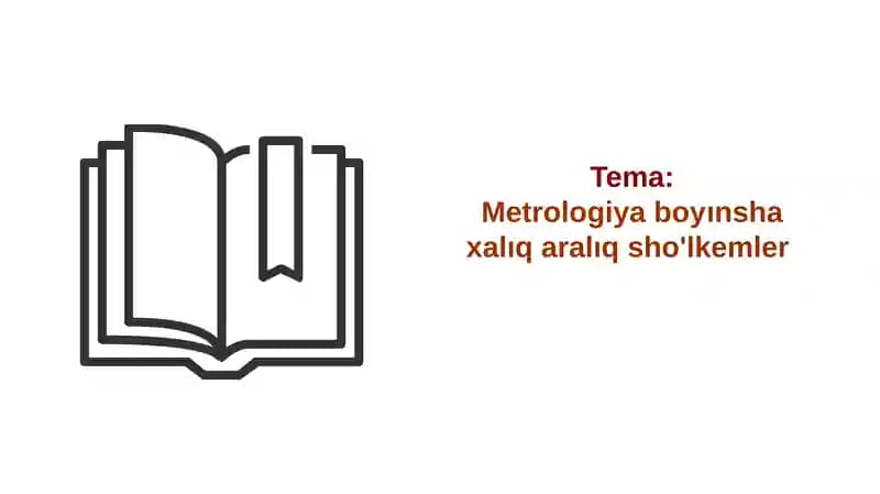 Metrologiyaboyınshaxalıqaralıqsho'lkemler
