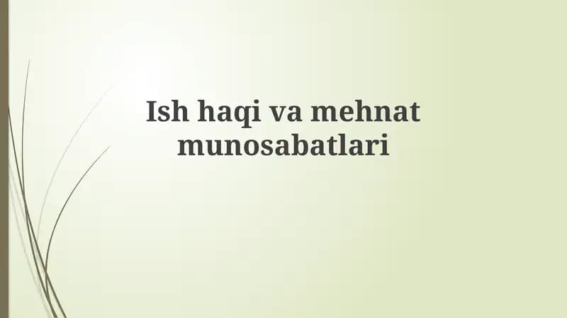 Ishhaqivamehnatmunosabatlari