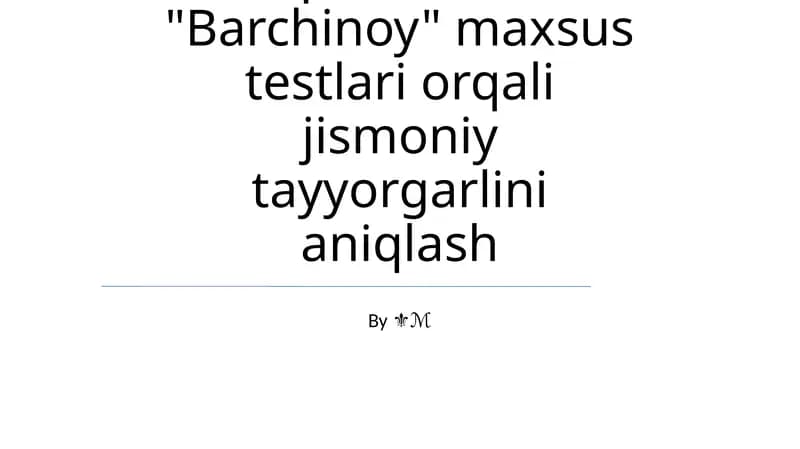 "Alpomish" va "Barchinoy" maxsus testlari