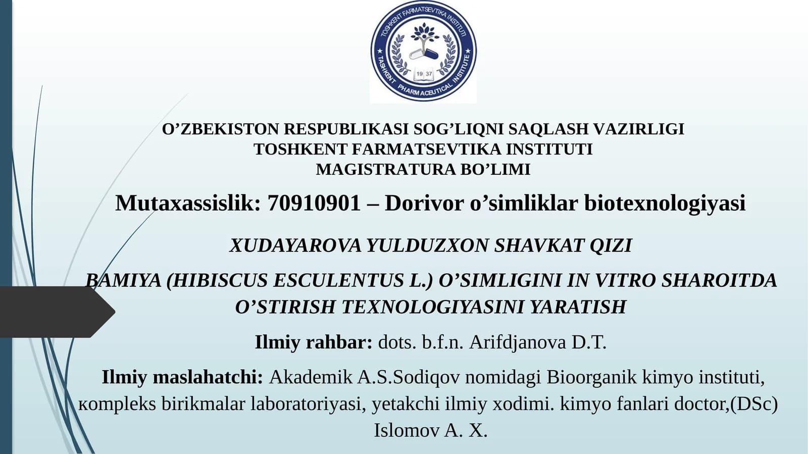 BAMIYA (HIBISCUS ESCULENTUS L.)O’SIMLIGINIIN VITROSHAROITDA O’STIRISH TEXNOLOGIYASINI YARATISH
