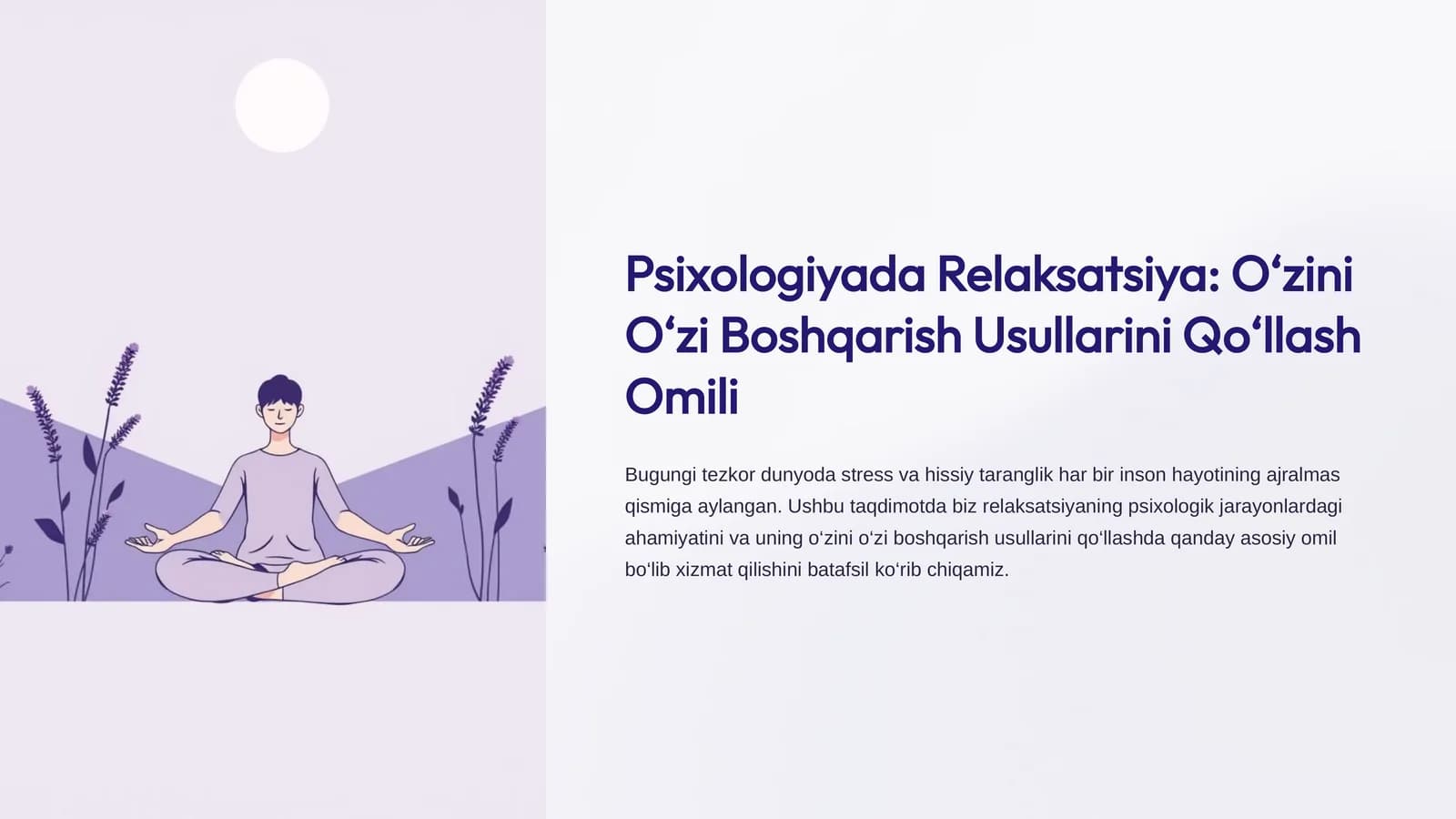 Psixologiyada Relaksatsiya O‘zini O‘zi Boshqarish Usullarini Qo‘llash Omili