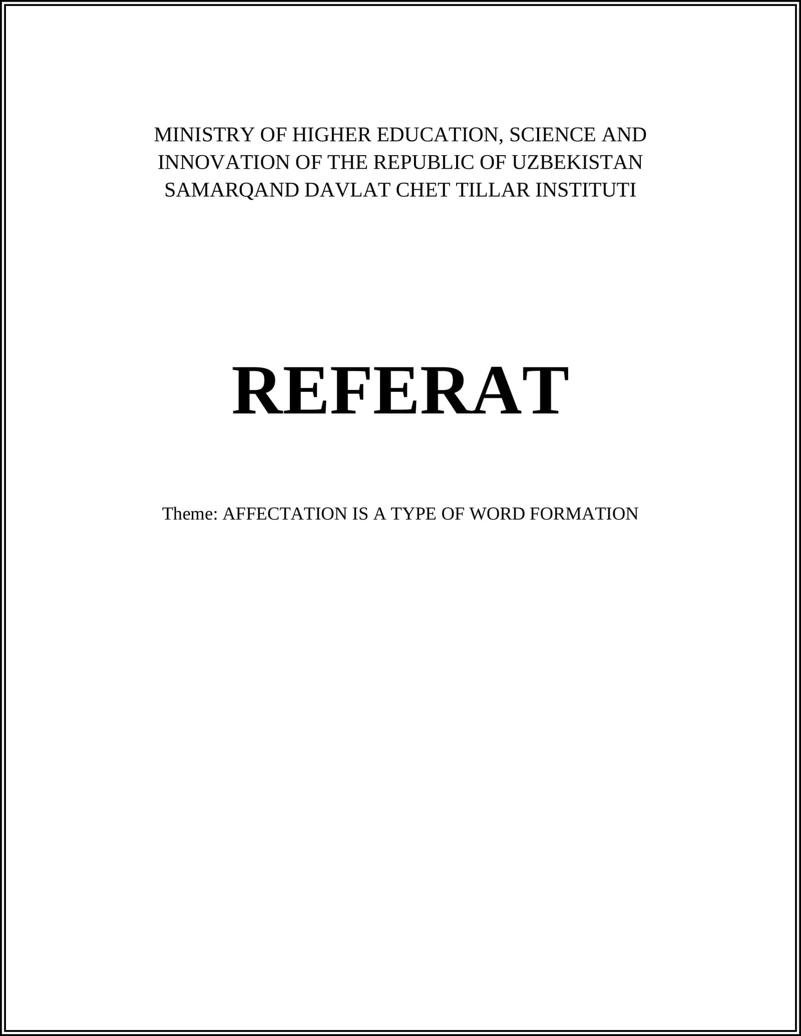 AFFECTATION IS A TYPE OF WORD FORMATION