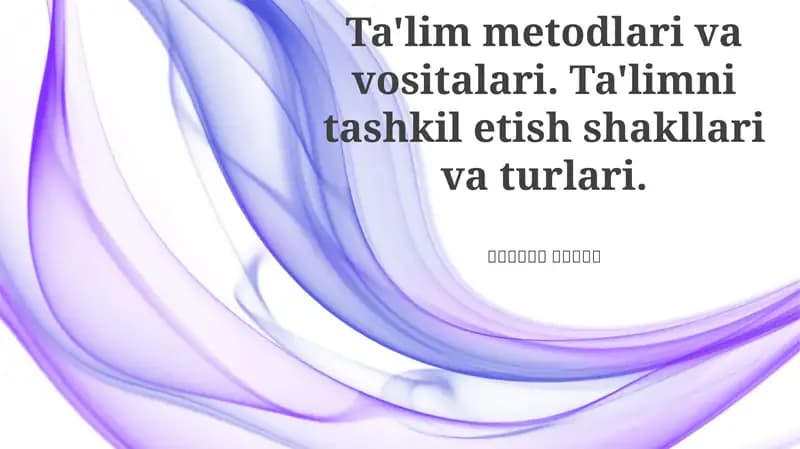 Pedagogik Yondashuvlar va Metodlari