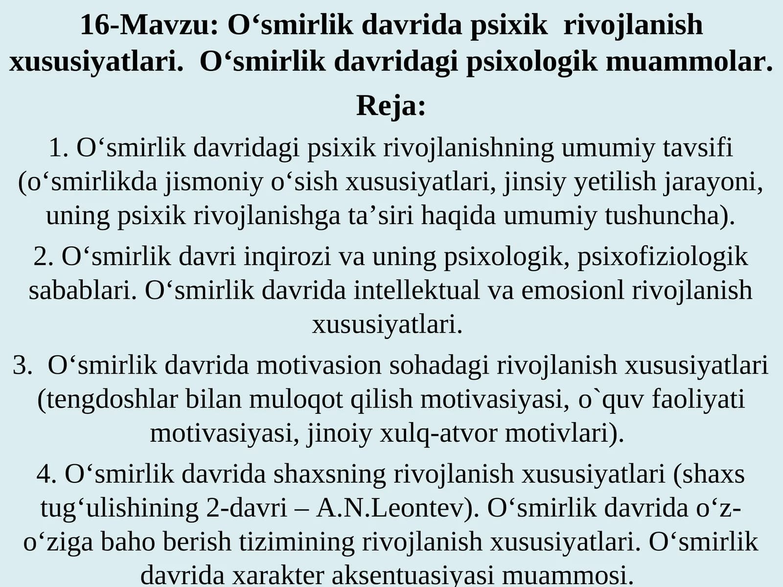 O‘smirlik davridagi psixik rivojlanish xususiyatlari