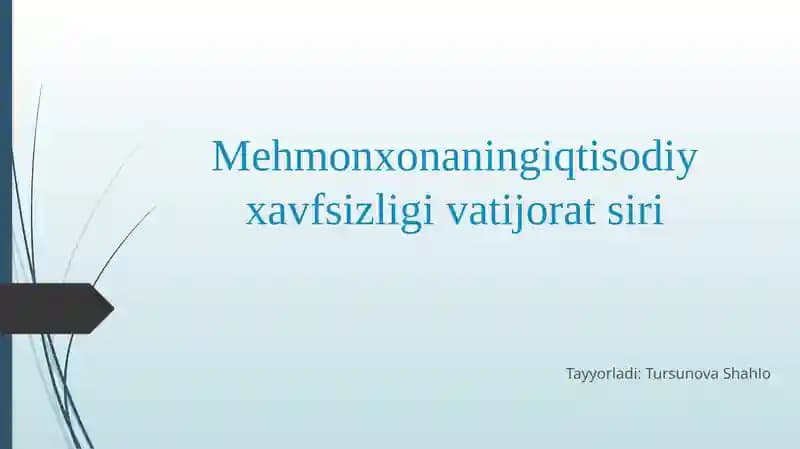Mehmonxona iqtisodiy xavfsizligi va tijorat siri