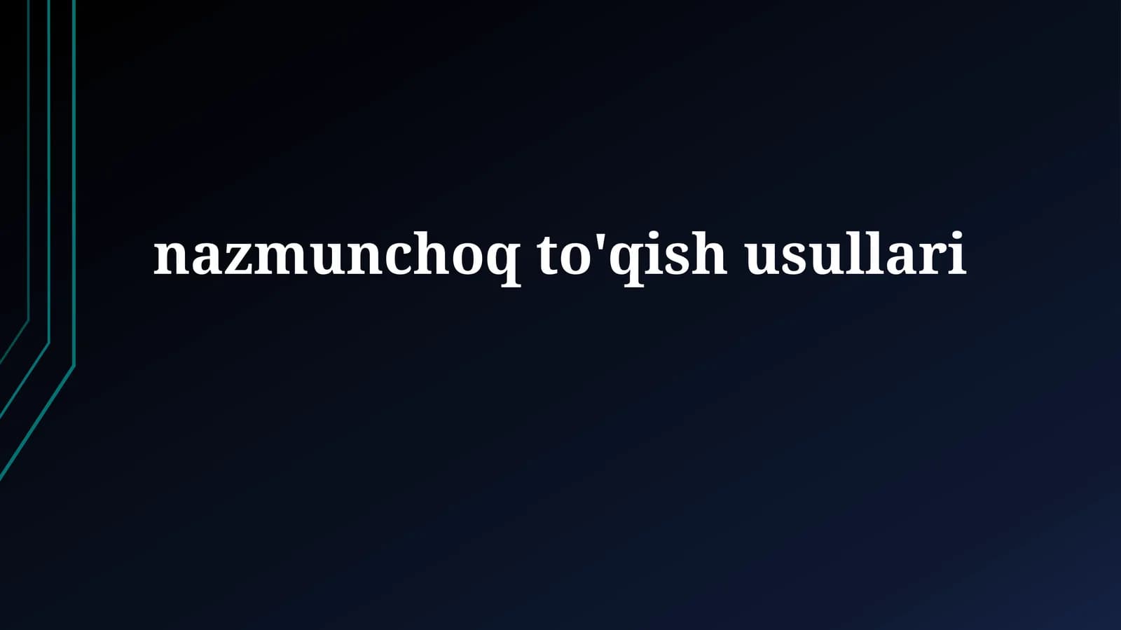 nazmunchoqto'qishusullari