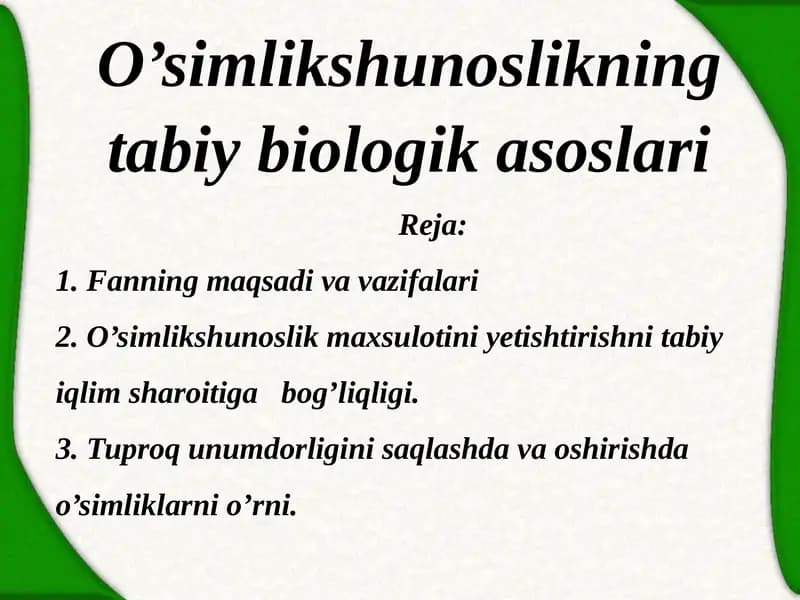 O’simlikshunoslikning tabiiy biologik asoslari