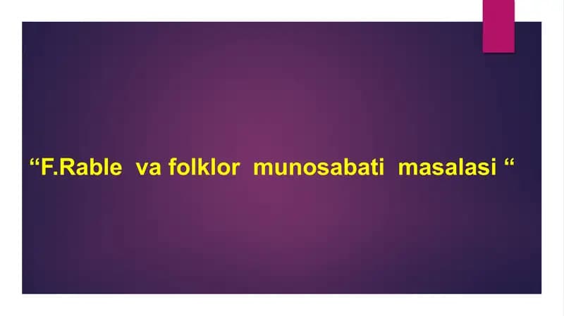 "F.Rable va folklor munosabati masalasi"