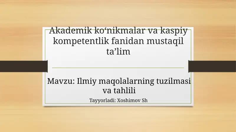 Akademik ko‘nikmalar va kasbiy kompetentlik fanidan mustaqil ta’lim