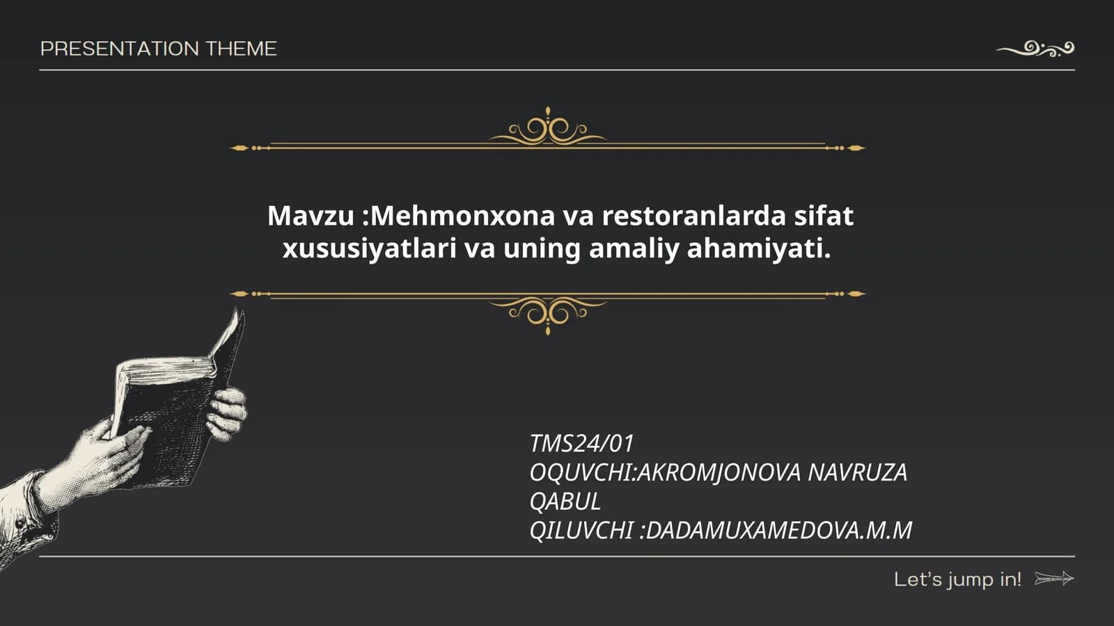 Mehmonxona va restoranlarda sifat xususiyatlari va uning amaliy ahamiyati