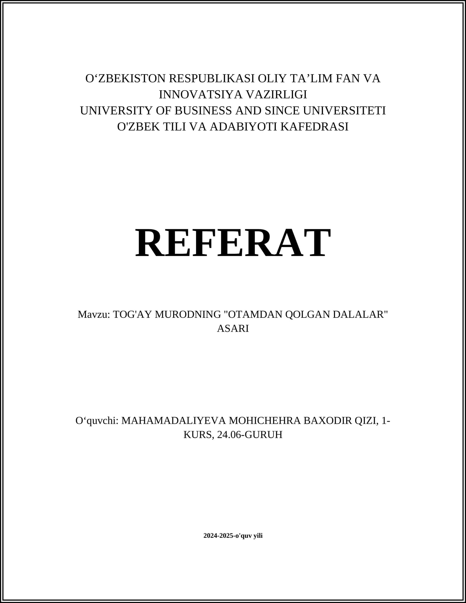 TOG'AY MURODNING "OTAMDAN QOLGAN DALALAR" ASARI