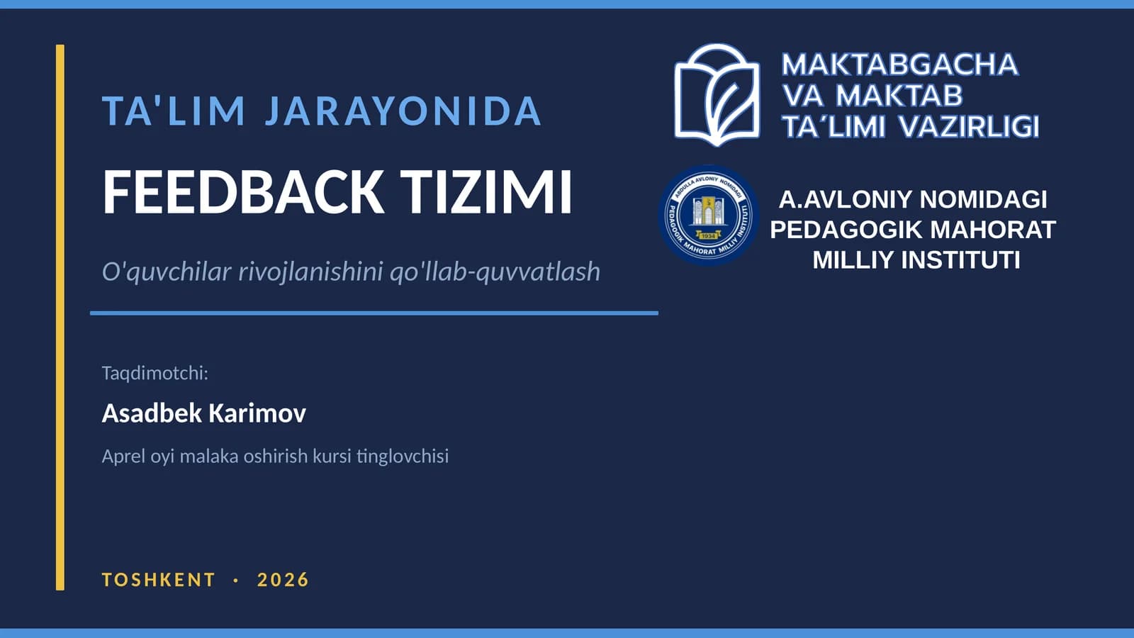 TA'LIM JARAYONIDA FEEDBACK TIZIMI