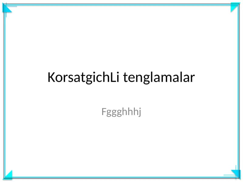 KorsatgichLi tenglamalar