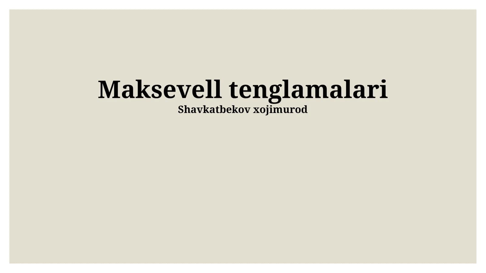 Maksevell tenglamalari