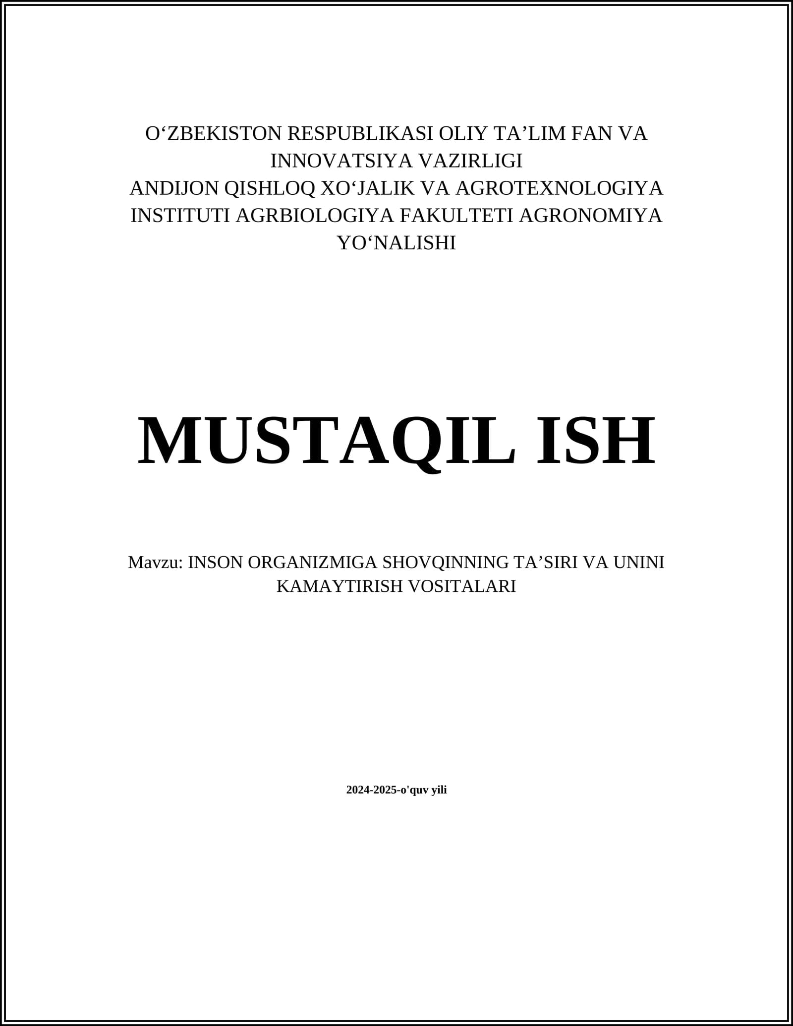 INSON ORGANIZMIGA SHOVQINNING TAʼSIRI VA UNINI KAMAYTIRISH VOSITALARI