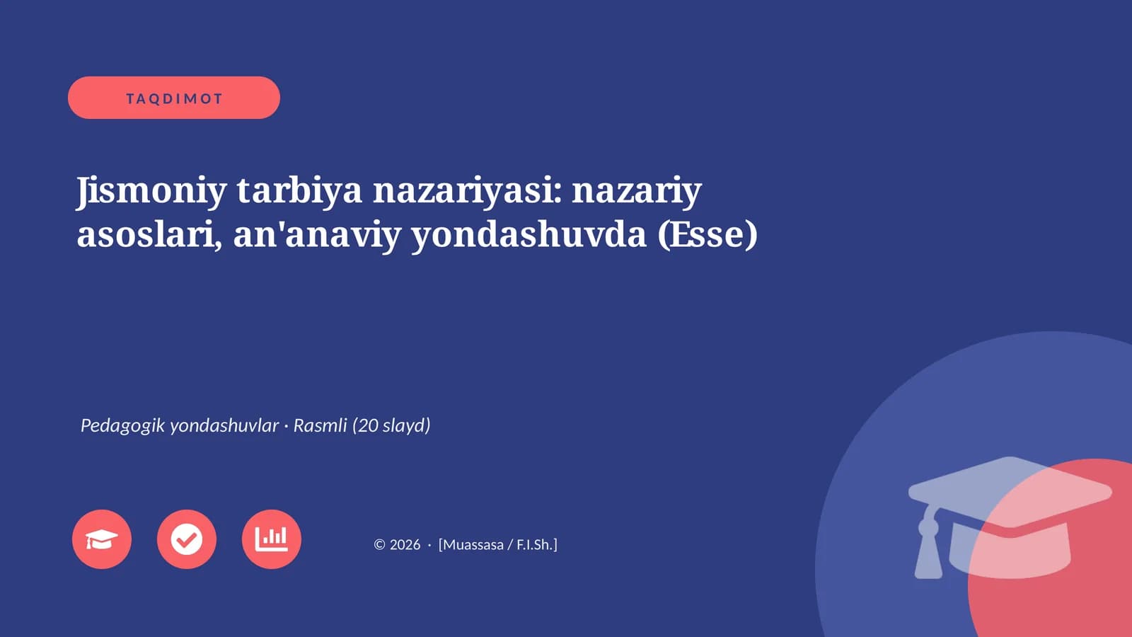 Jismoniy tarbiya nazariyasi: nazariy asoslari, an'anaviy yondashuvda (Esse)