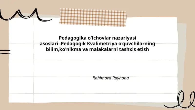 Pedagogika o'lchovlar nazariyasi asoslari