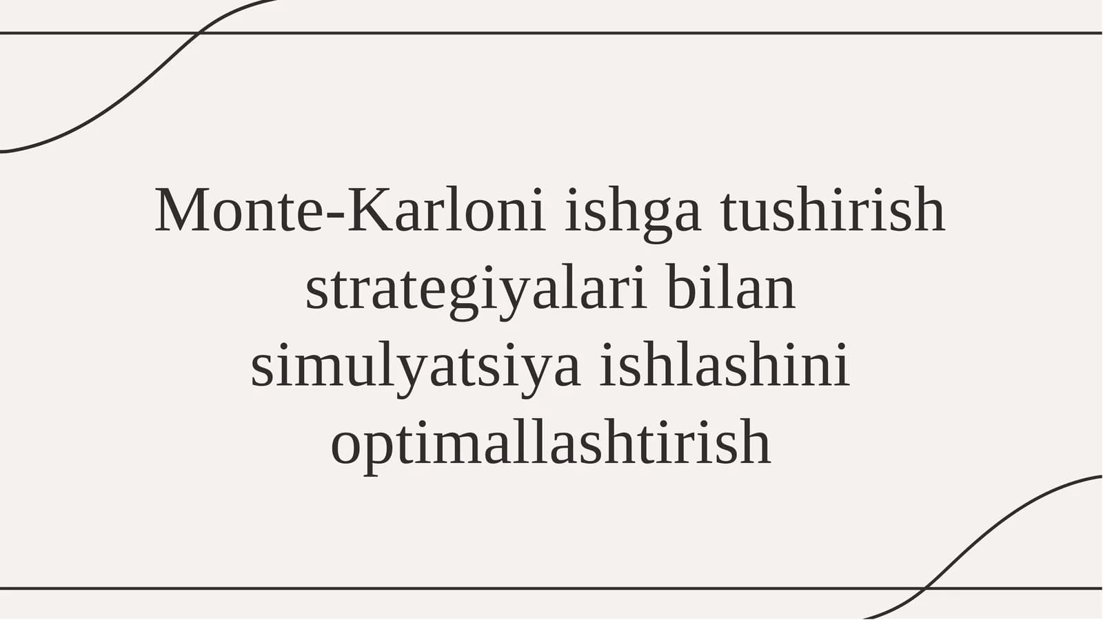 Monte-Karloni ishga tushirish strategiyalari bilan simulyatsiya ishlashni optimallashtirish