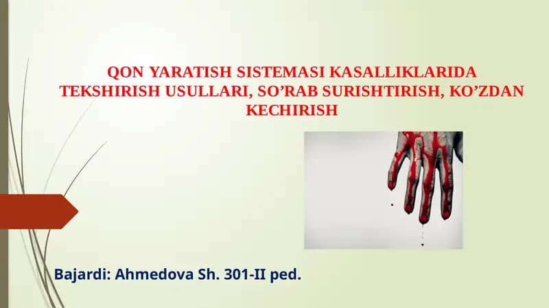 QON YARATISH SISTEMASI KASALLIKLARIDA TEKSHIRISH USULLARI