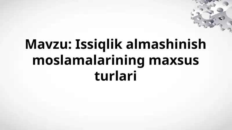 Issiqlik almashinish moslamalari