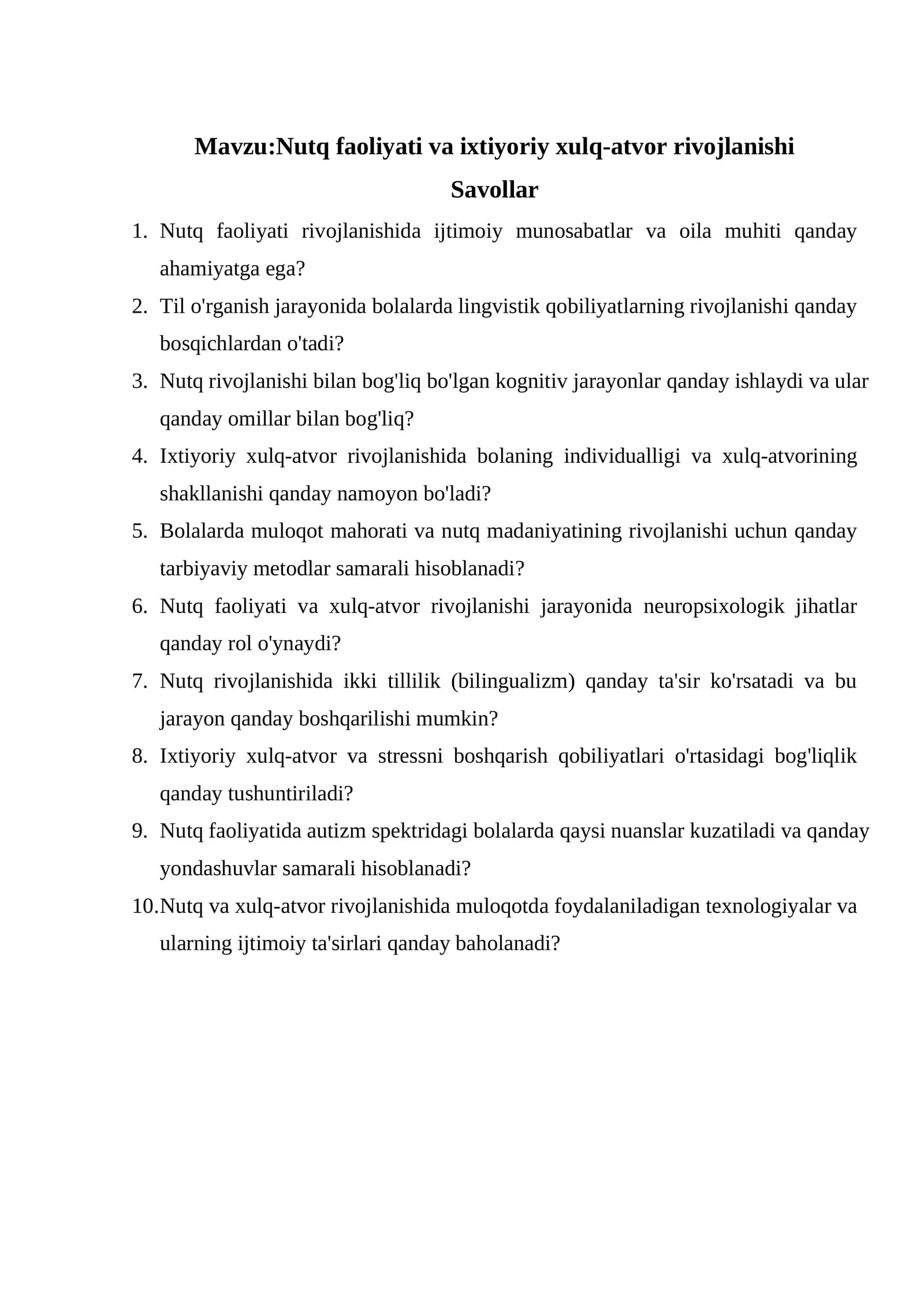 Nutq faoliyati va ixtiyoriy xulq-atvor rivojlanishi