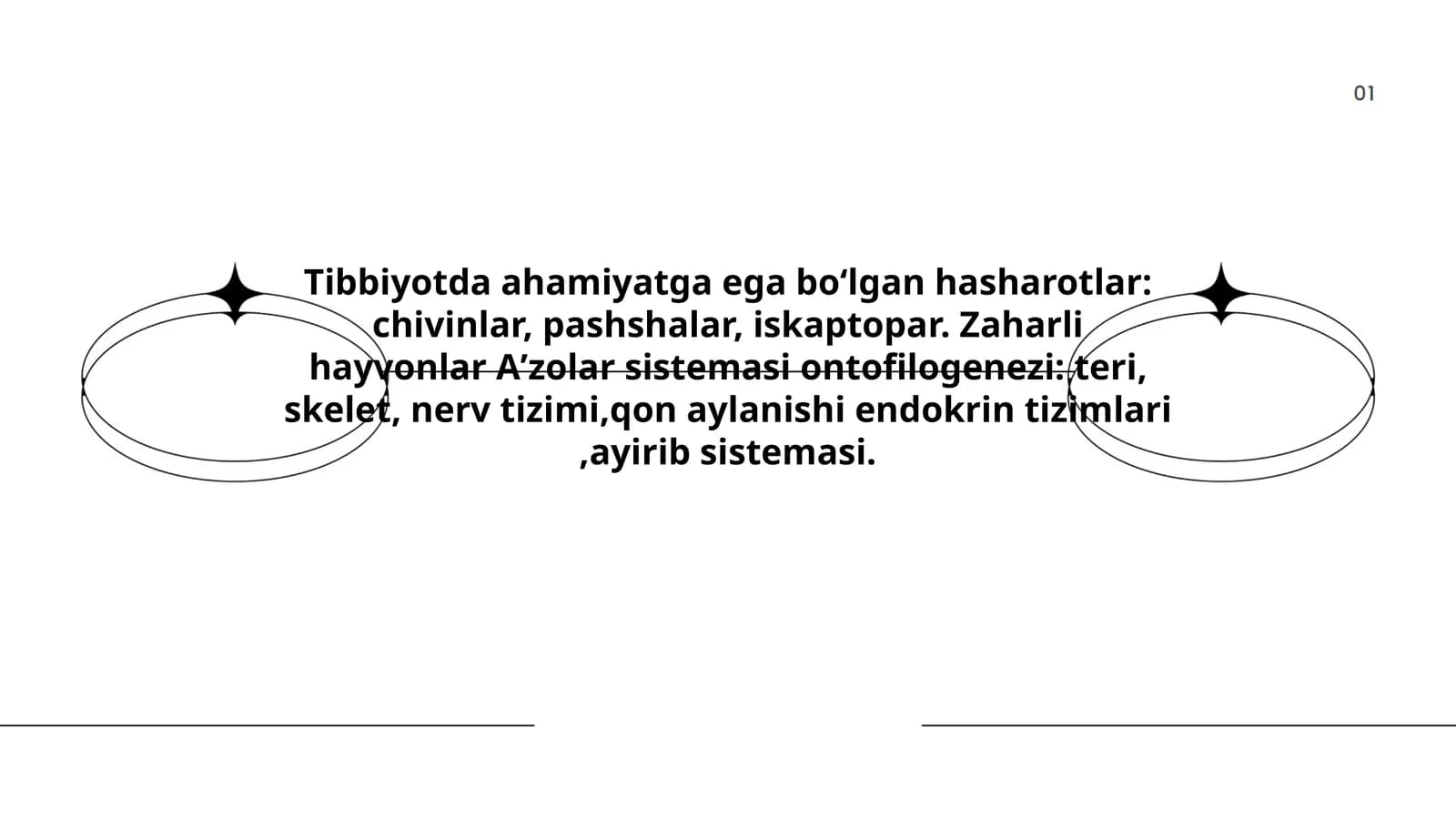 Zaharli hayvonlar Aʼzolar sistemasi ontofilogenezi