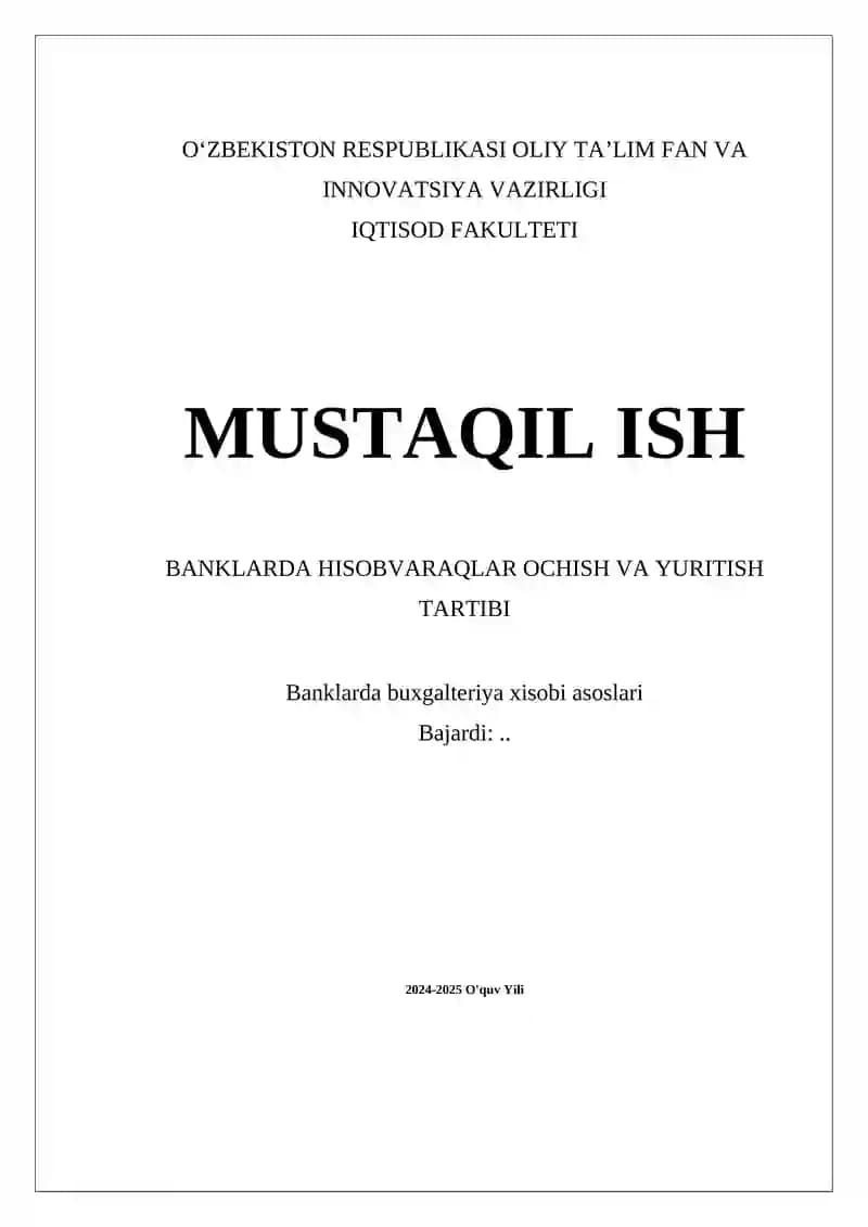 Banklarda hisobvaraqlar ochish va yuritish tartibi