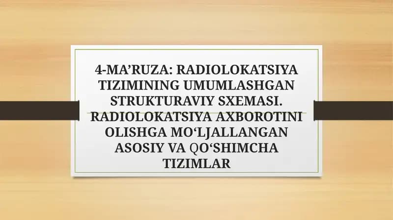 RADIOLOKATSIYA TIZIMINING UMUMLASHGAN STRUKTURAVIY SXEMASI