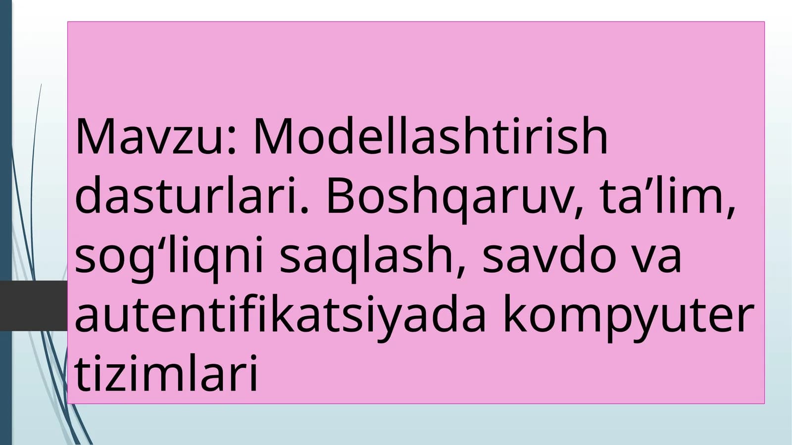 Modellashtirish dasturlari