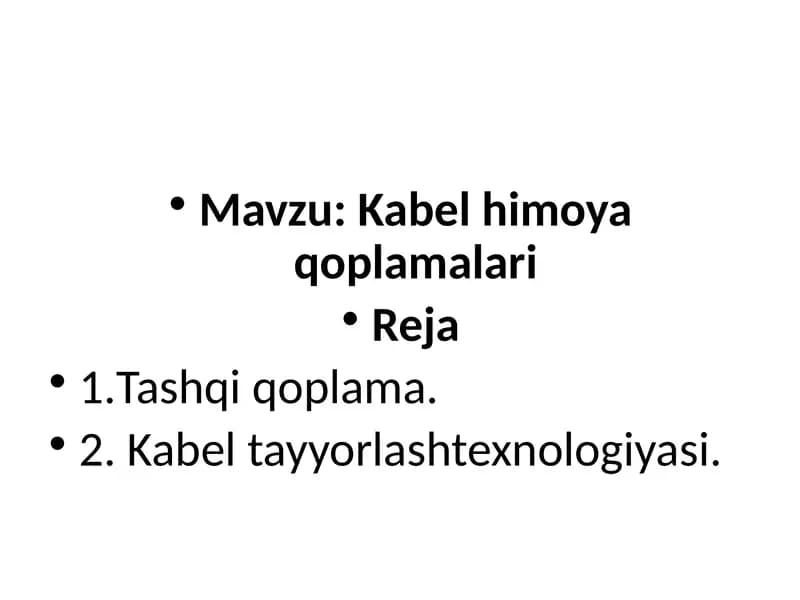 Kabel himoyaqoplamalari